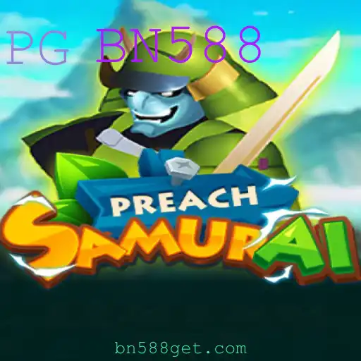 Explorando PreachSamurai: O Fascinante Mundo do Novo Jogo BN588